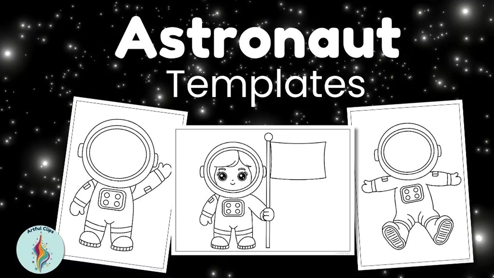 Astronaut Template Set For Outer Space Craft Activities Astronaut Template Set For Outer Space Craft Activities