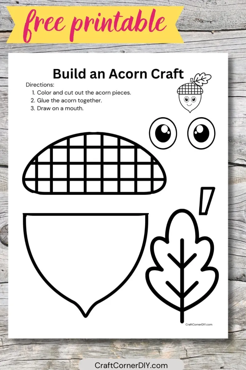 Build An Acorn Craft Free Printable Fall Craft Craft Corner DIY
