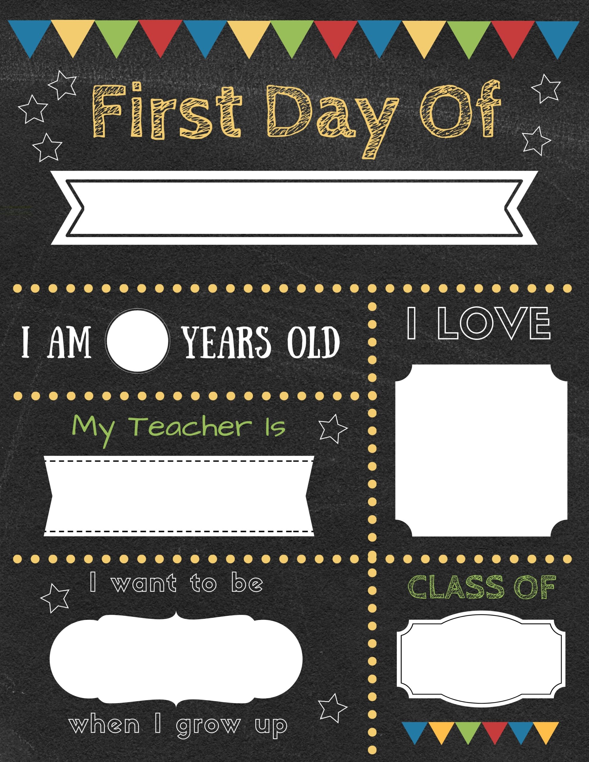 Editable First Day Of School Signs To Edit And Download For FREE Editable First Day Of School Signs To Edit And Download For FREE