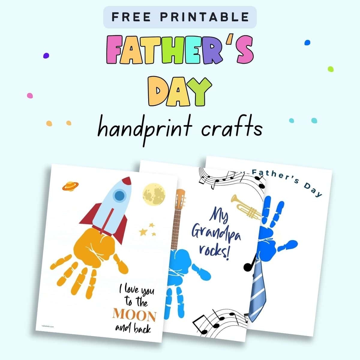 Father s Day Handprint Craft Free Printables The Artisan Life