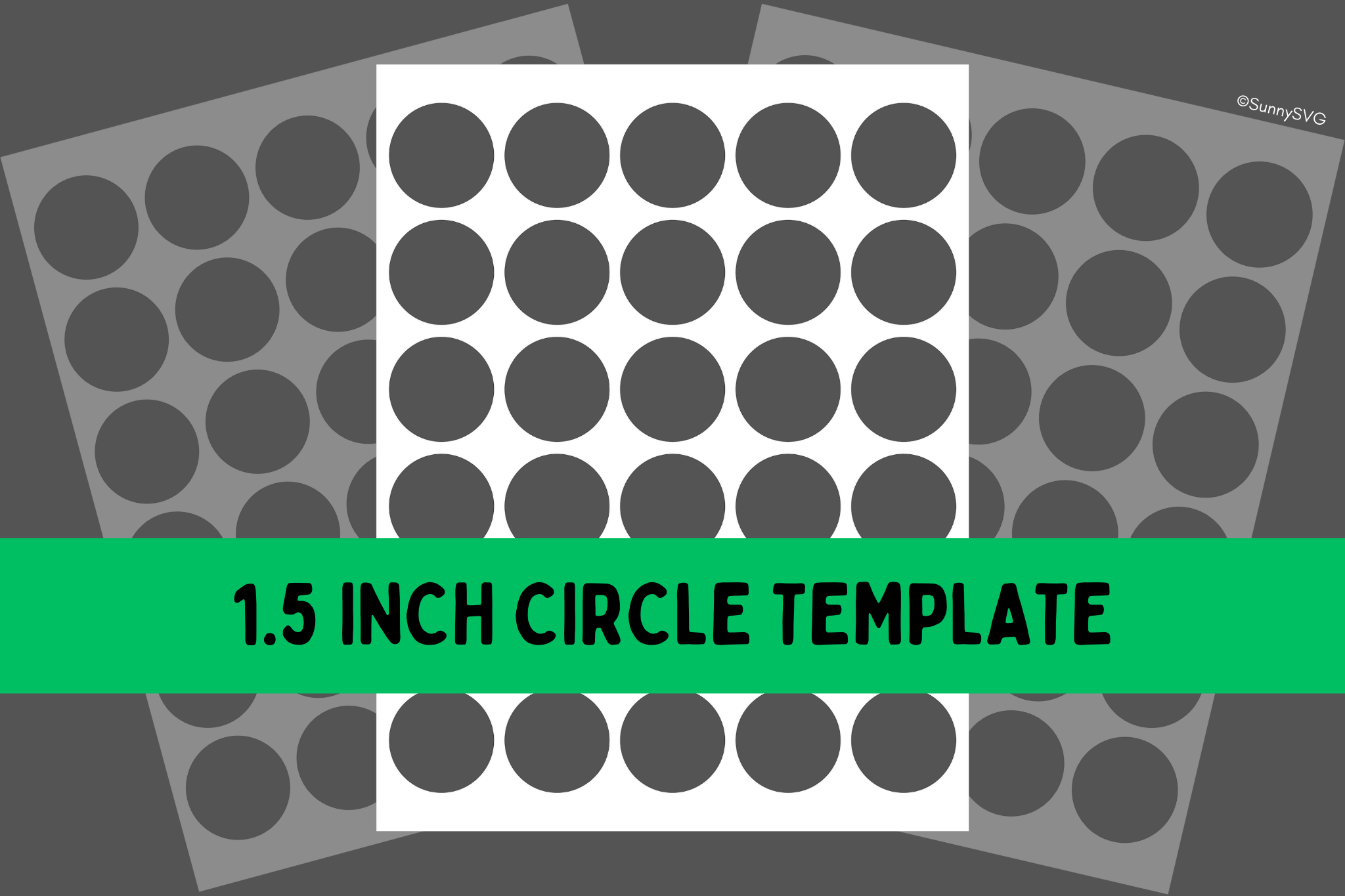 Free Circle Templates Printable 1 5 Inch Sunny SVG
