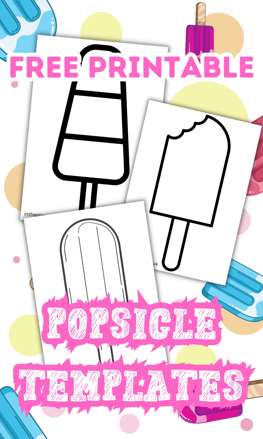 Free Printable Printable Popsicle Template