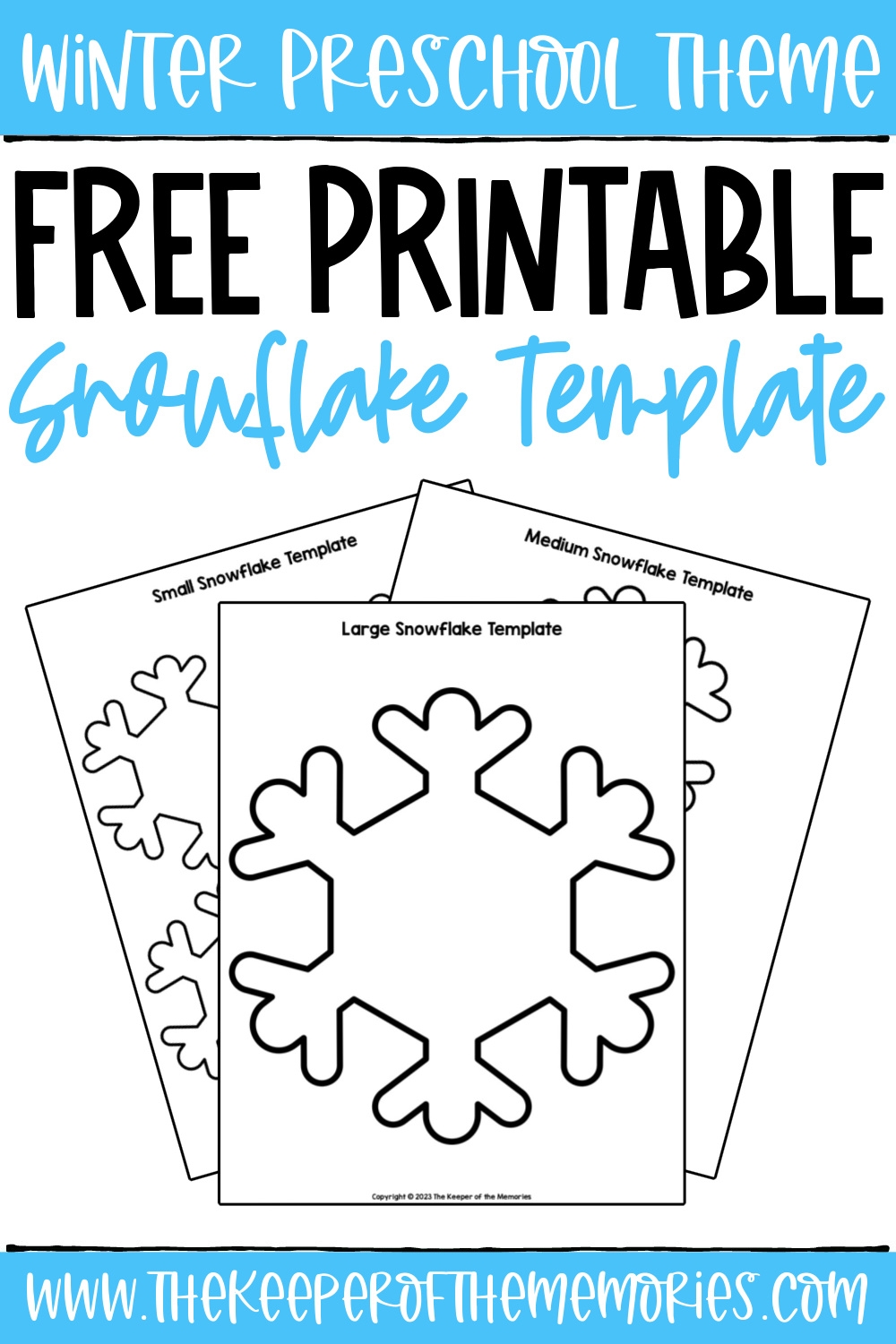 Free Printable Snowflake Template The Keeper Of The Memories