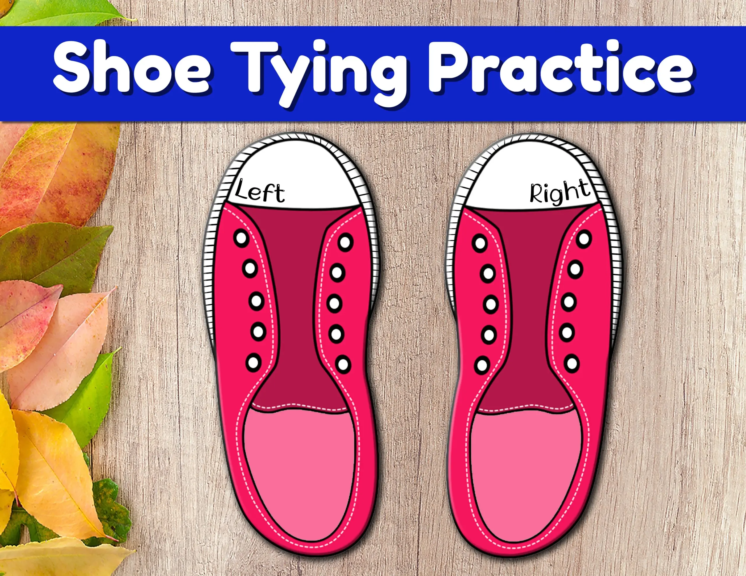 Lacing Practice Free Printable Shoe Lacing Cards Free Printable Shoe Tying Template Shoe Tying Practice Printable