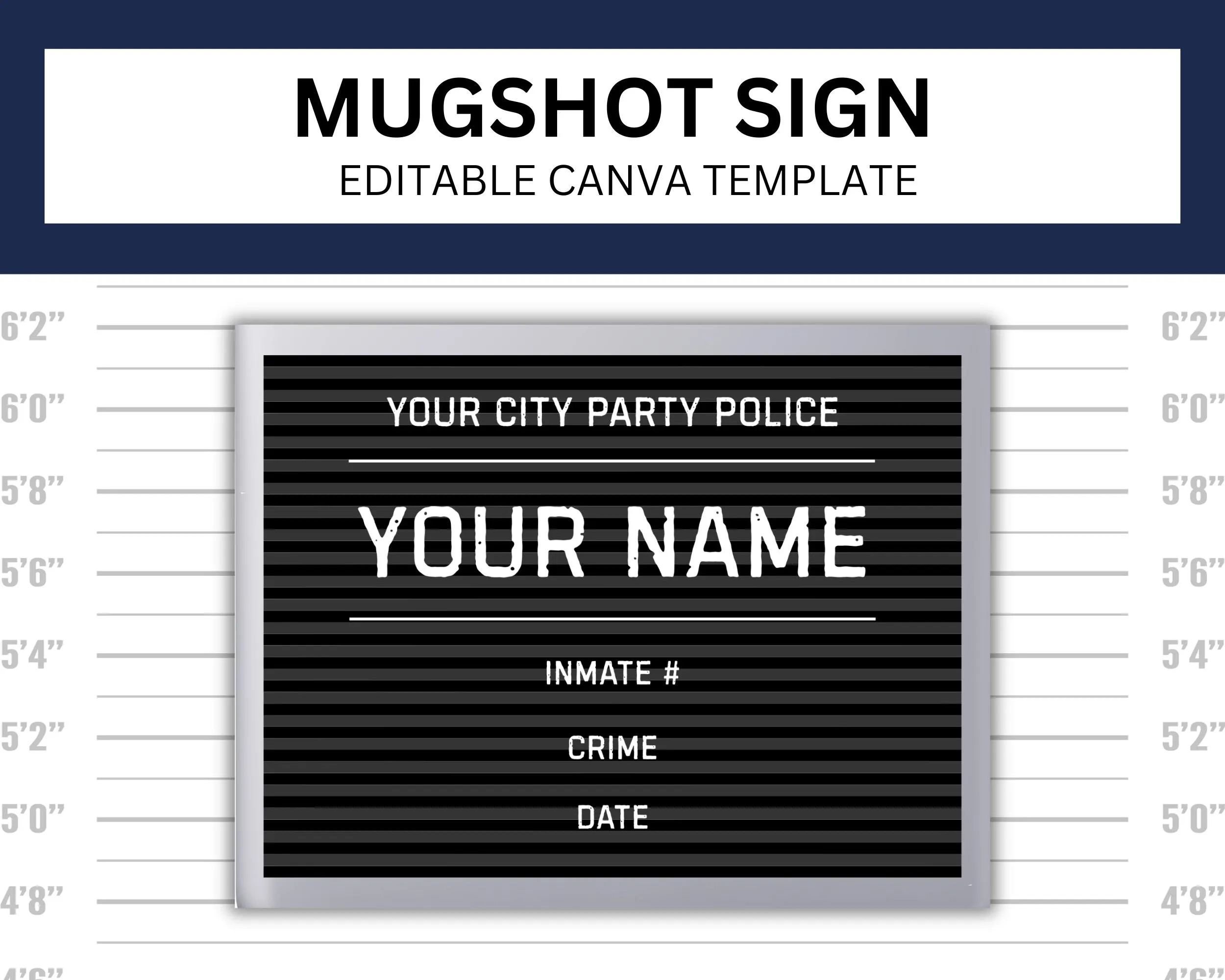Mugshot Sign Canva Template DIY Inmate Sign Printable Birthday Mugshot Editable Design Mug Shot Board Mug Shot Photo Prop Etsy Israel