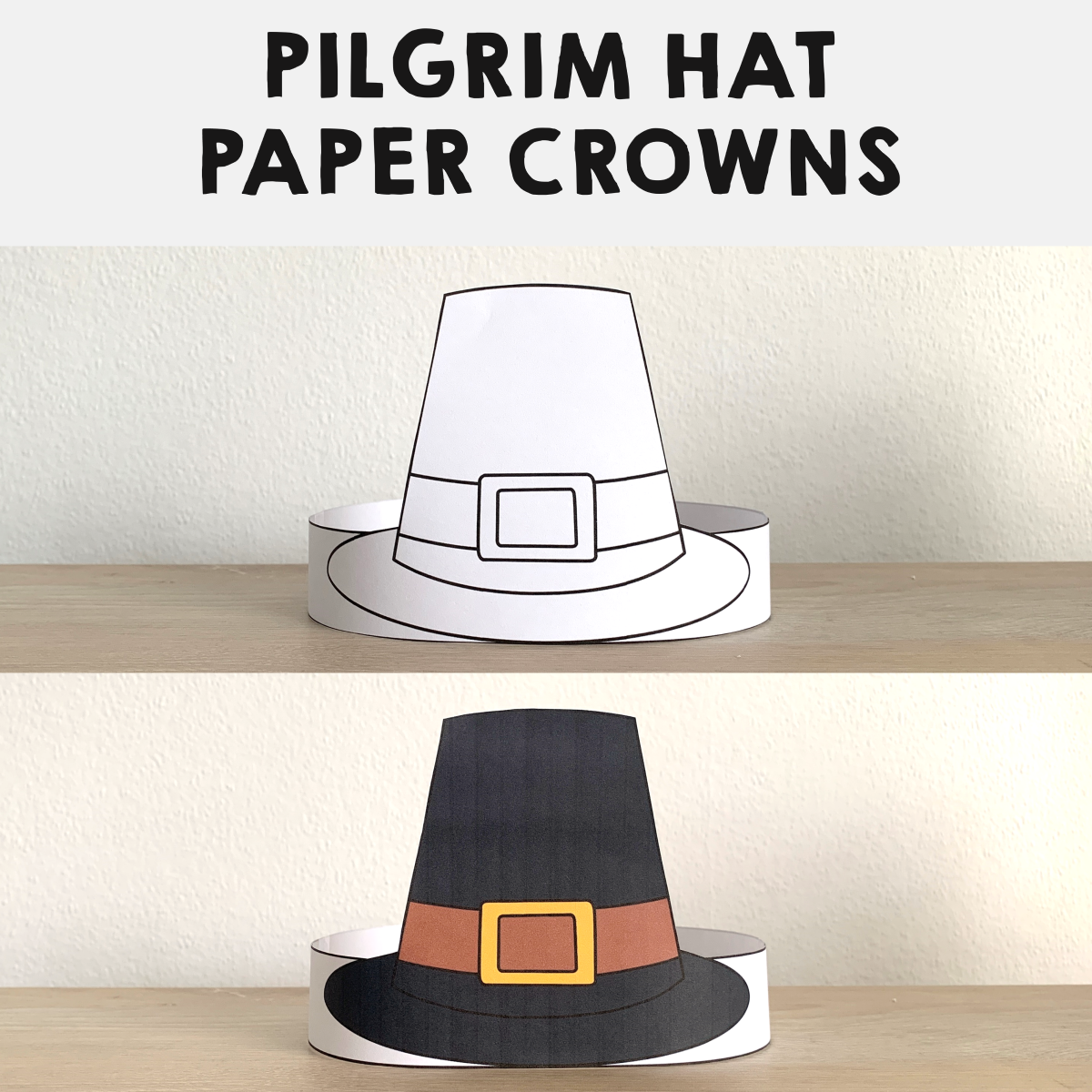 Pilgrim Hats Paper Crowns Printable Coloring Thanksgiving Craft Activity Made By Teachers Pilgrim Hats Paper Crowns Printable Coloring Thanksgiving Craft Activity Made By Teachers