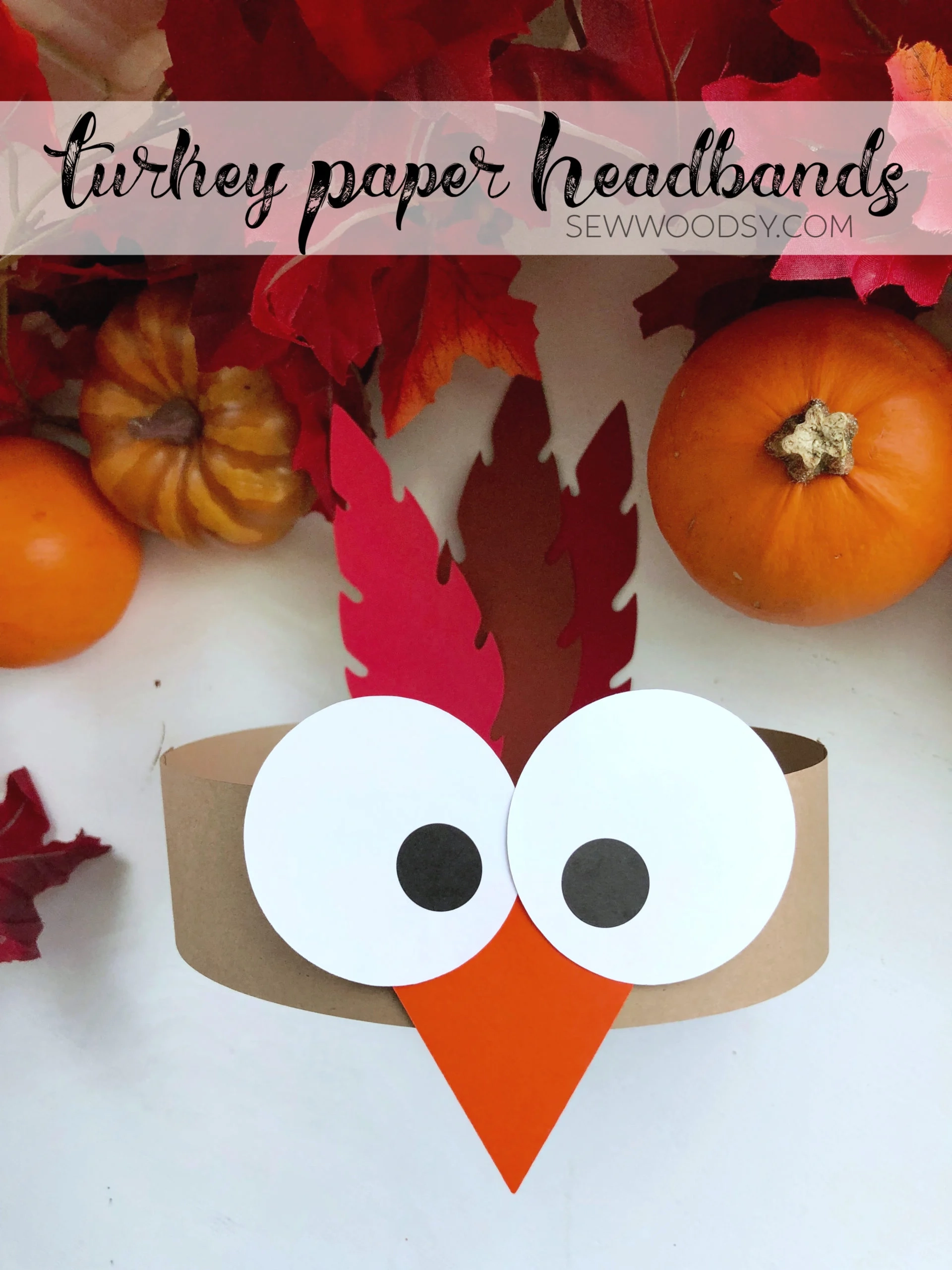 Turkey Paper Headbands Sew Woodsy